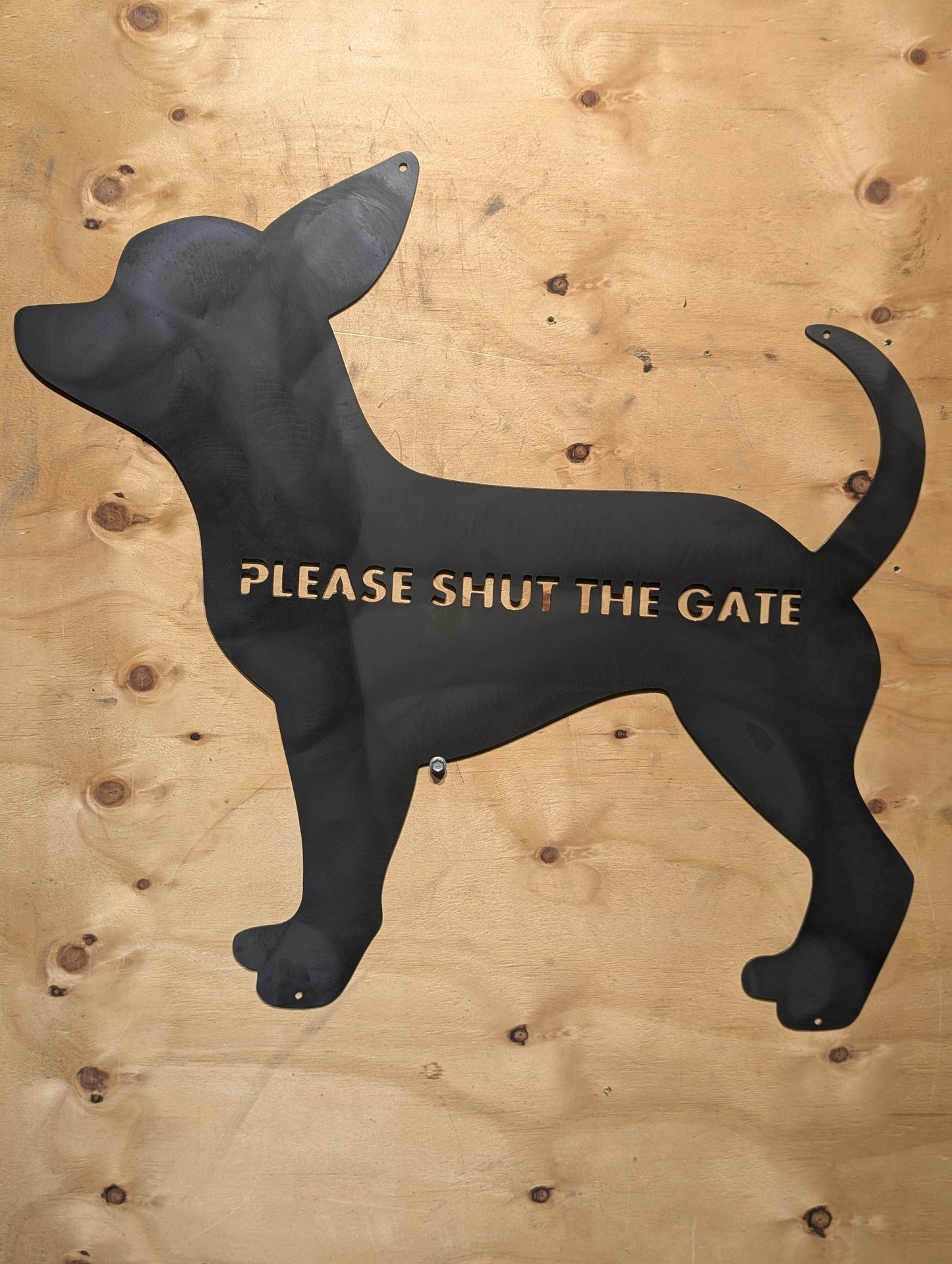 Chihuahua - Shut the gate Sign